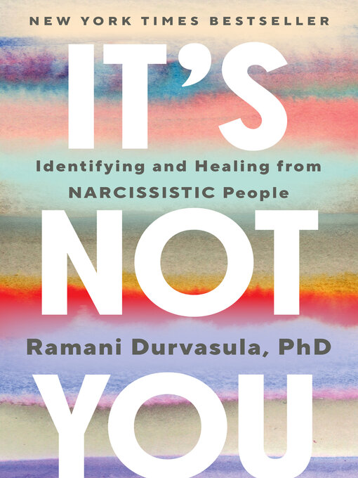 Title details for It's Not You by Ramani Durvasula PhD - Wait list